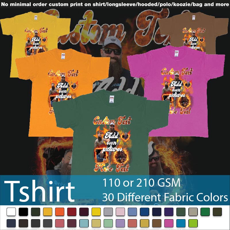 Fire Frames Own Custom Pictures And Text Roundneck Tshirt Samples On Demand Printing Bali