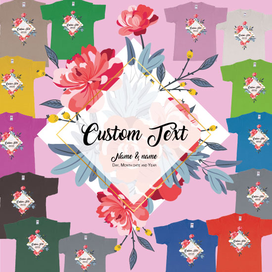 Custom tshirt design Flower Bouquet Custom Text choice your own printing text made in Bali