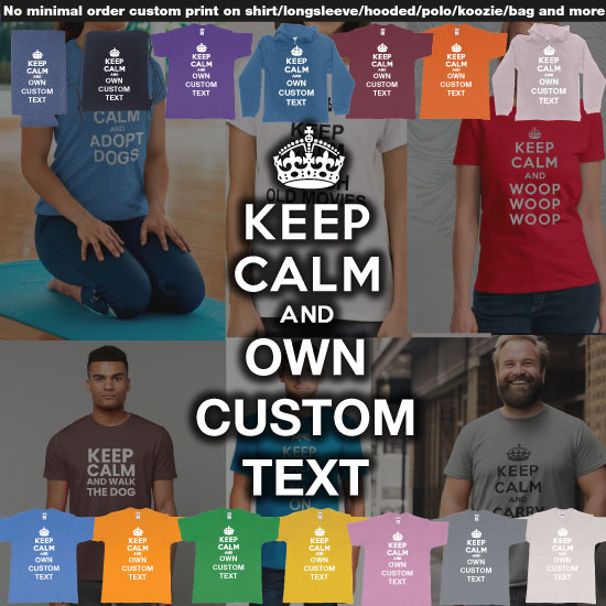 Customize your own Keep Calm t-shirt - the possibilities are endless! Stay cool and collected in style with our custom Keep Calm t-shirts. Featuring the iconic Keep Calm phrase, these high-quality shirts can be customized with any text or design of your choice. The poss