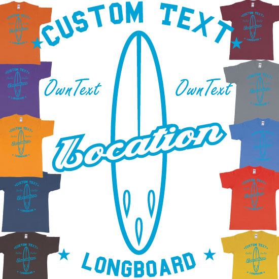 Custom tshirt design Longboard Custom Design add your own Logo or Own Text choice your own printing text made in Bali