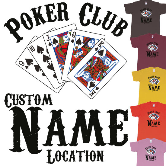 Custom tshirt design Poker Club Custom Name Location Design Royal Flush Spades choice your own printing text made in Bali