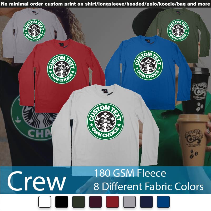 Starbuks Coffee Custom Own Text Crewneck Long Sleeved Sweatshirt Sweatshirt