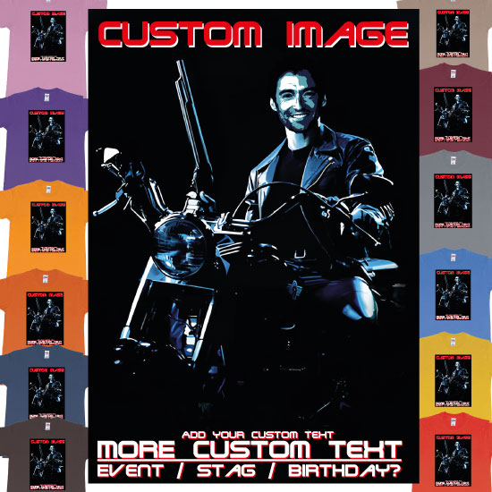 Custom tshirt design Terminator 2 Judgement Day Hugh Jackman Custom Face choice your own printing text made in Bali