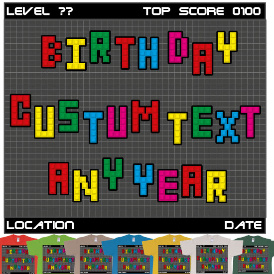Custom tshirt design Tetris Blocks Custom Text Birthday Tshirt choice your own printing text made in Bali