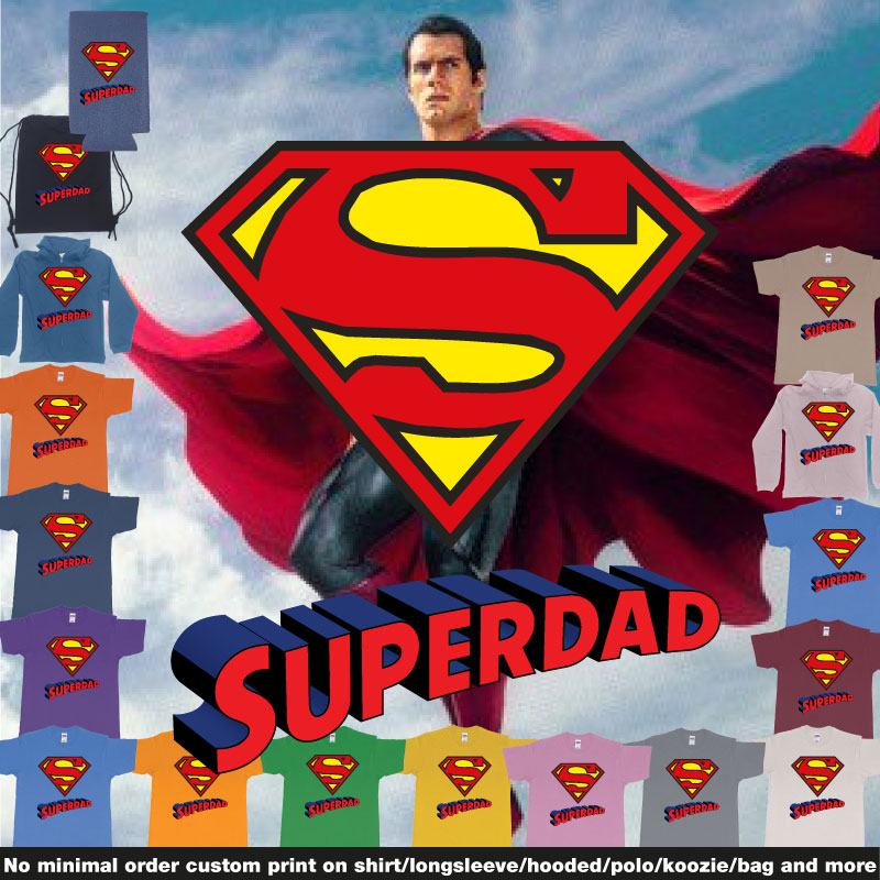 Superman Superdad Logo With Own Custom Text Print Bali