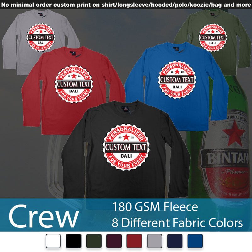 Bintang Beer Better Cap Personalized Own Text Design Crewneck Long Sleeved Sweatshirt Sweatshirt On Demand Printing Bali